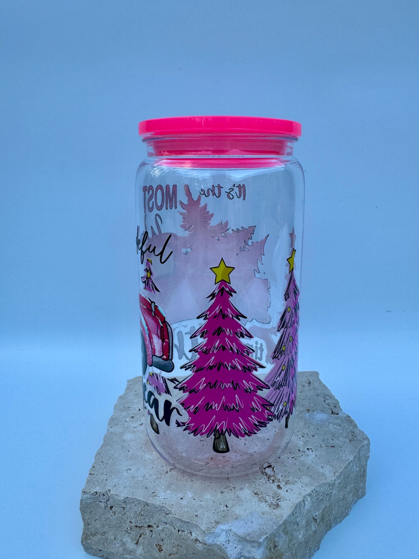 Acrylic 16oz Cup - Its Beginning to look like Christmas